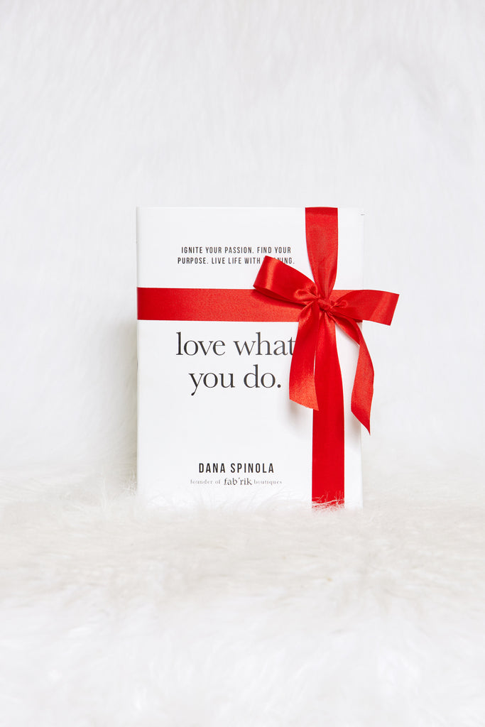 Love What You Do Book - Signed Copy - fab'rik